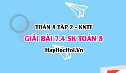 Bài 7.4 SGK Toán 8 Tập 2 Kết nối tri thức